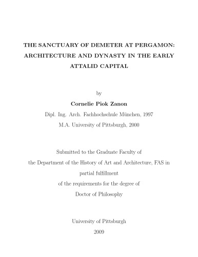 The Sanctuary of Demeter at Pergamon: Architecture and Dynasty in the Early Attalid Capital