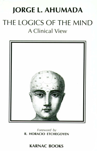 The logics of the mind: a clinical view