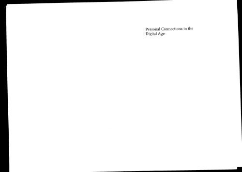 Personal Connections in the Digital Age