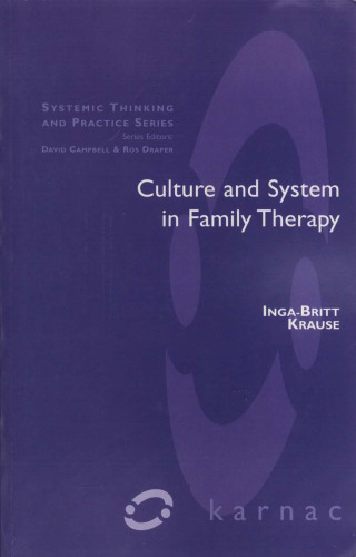 Culture and System in Family Therapy (Systemic Thinking and Practice)