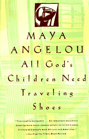 All God's children need traveling shoes