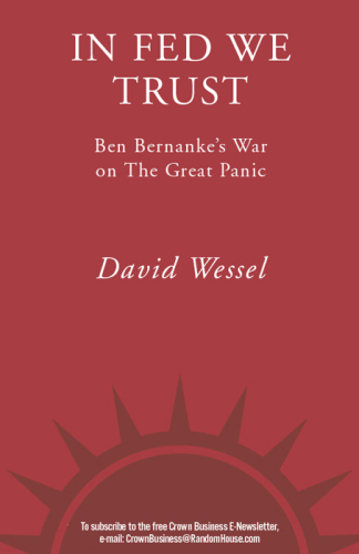 In Fed we trust: Ben Bernanke's war on the great panic