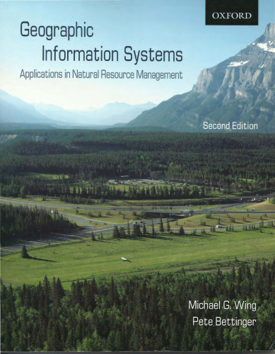 Geographic information systems: applications in natural resource management