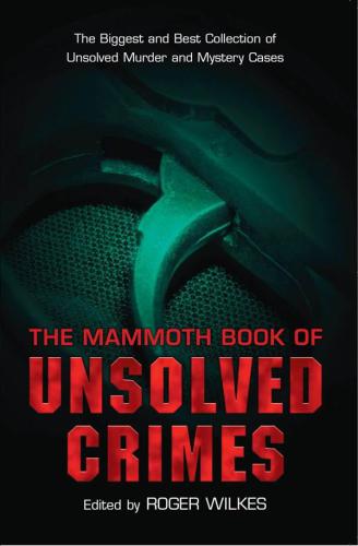 Mammoth Book of Unsolved Crimes