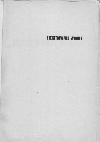 Elektrownie wodne: turbozespoły i wyposażenie