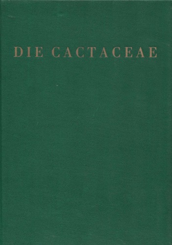 Die Cactaceae. Handbuch der Kakteenkunde. Bd. V: Cereoideae (Boreocactinae).