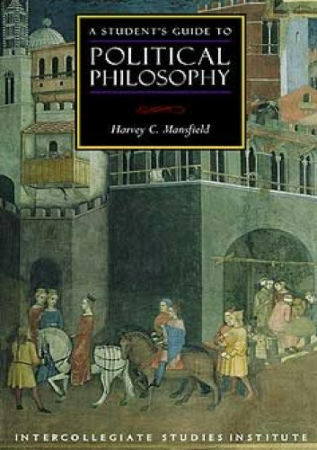 A Student’s Guide to Political Philosophy