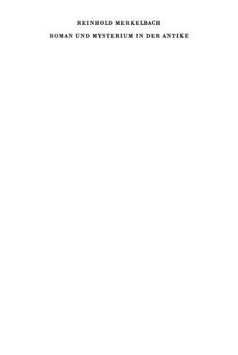 Roman und Mysterium in der Antike