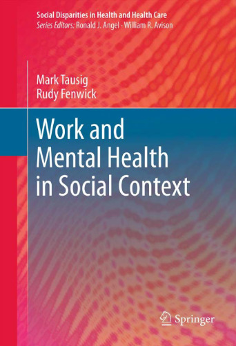 Work and Mental Health in Social Context
