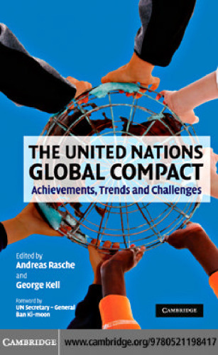 The United Nations Global Compact: Achievements, Trends and Challenges
