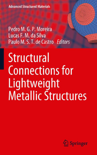 Structural Connections for Lightweight Metallic Structures