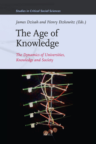 The Age of Knowledge (Studies in Critical Social Sciences)