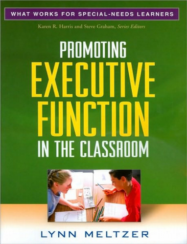Promoting Executive Function in the Classroom