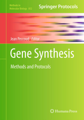 Gene Synthesis: Methods and Protocols