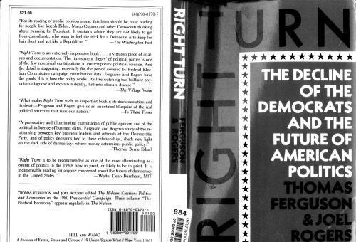 Right Turn: The Decline of the Democrats and the Future of American Politics