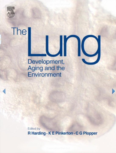 The lung: Development, Aging and the Environment