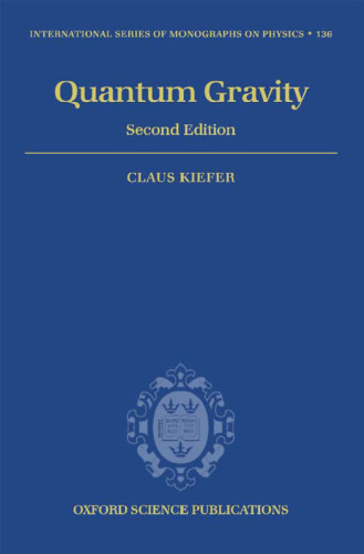 Quantum gravity, Second Edition