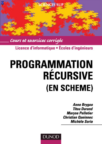 Programmation recursive (en Scheme) (French Edition)