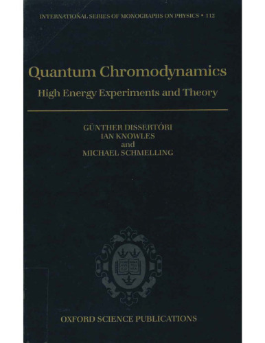 Quantum Chromodynamics: High Energy Experiments and Theory (Physics)