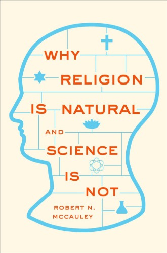 Why religion is natural and science is not