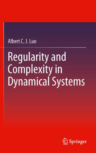 Regularity and Complexity in Dynamical Systems