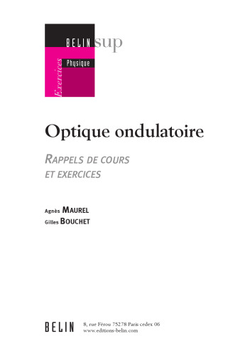 Optique ondulatoire: rappels de cours et exercices