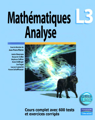 Mathématiques Analyse L3 Cours complet avec 600 tests et exercices corrigés