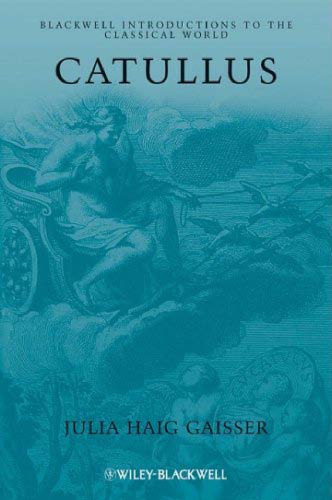 Catullus (Blackwell Introductions to the Classical World)