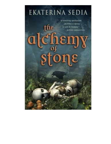 The Alchemy of Stone