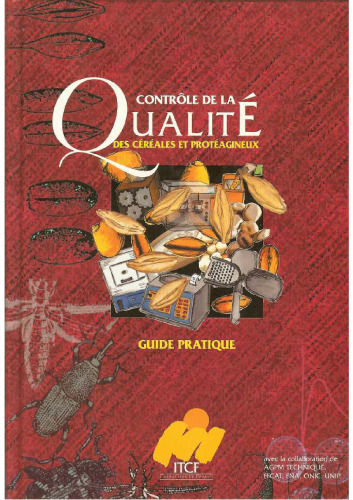 Controle de la qualite des céréales et proteagineux guide pratique