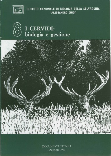 I Cervidi: biologia e gestione