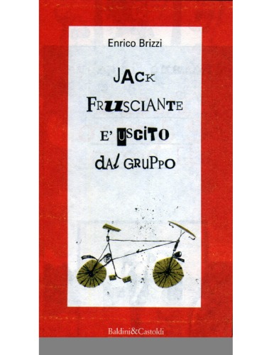 Jack Frusciante è uscito dal gruppo