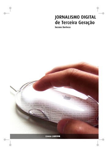 Jornalismo Digital de terceira geração