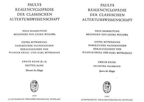 Paulys Realencyclopädie der classischen Altertumswissenschaft: neue Bearbeitung, Bd.3A 2 : Sparta - Stluppi: BD III A, Hbd III A,2