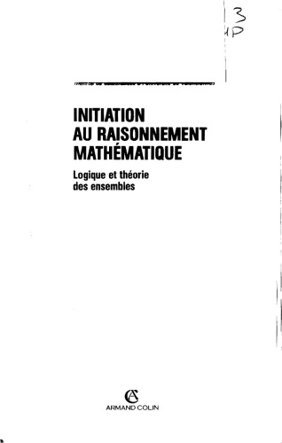 Introduction au raisonnement mathématique - logique et théorie des ensembles