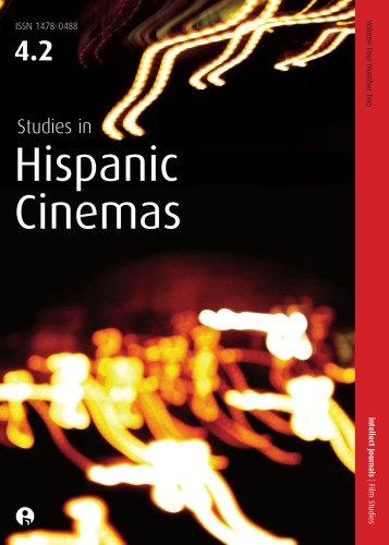 [Journal] Studies in Hispanic Cinemas. Vol. 4. No 2