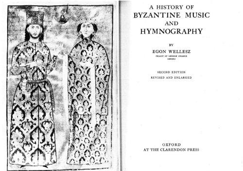 A History of Byzantine Music and Hymnography (Oxford University Press academic monograph reprints)