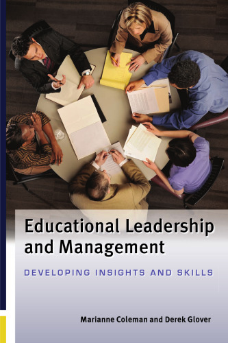 Educational Leadership and Management: Developing Insights and Skills