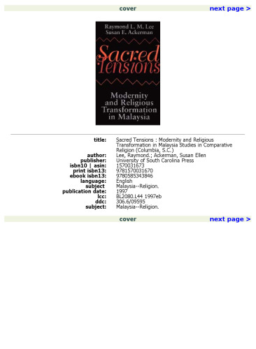 Sacred Tensions: Modernity and Religious Transformation in Malaysia (Studies in Comparative Religion)