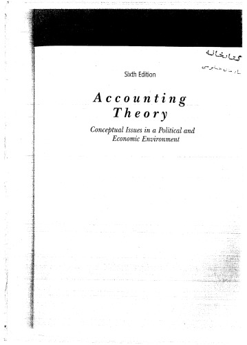 Accounting Theory: Conceptual Issues in a Political and Economic Environment