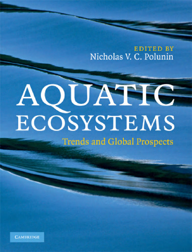 Aquatic Ecosystems: Trends and Global Prospects