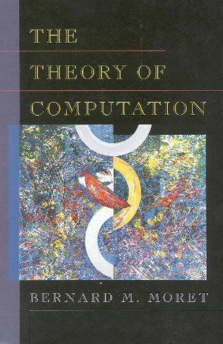 The Theory of Computation