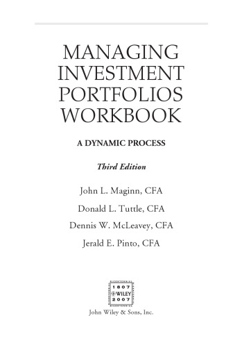 Managing Investment Portfolios Workbook: A Dynamic Process (CFA Institute Investment Series)