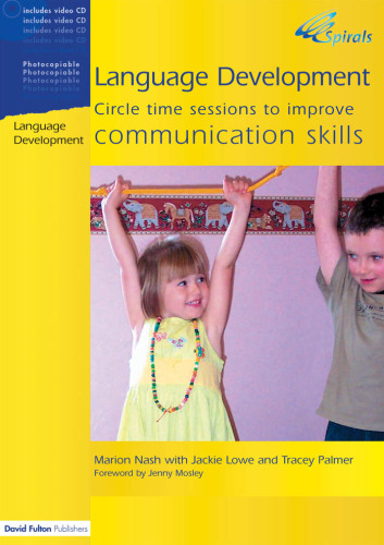 Language Development: Circle Time Sessions to Improve Communication Skills (Spirals)