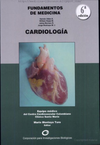 Fundamentos de Medicina : Cardiología 6 ed.
