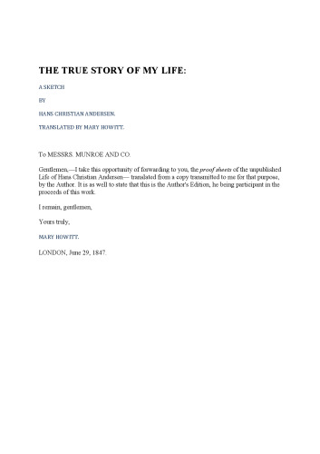 Hans Christian Andersen: The True Story of My Life