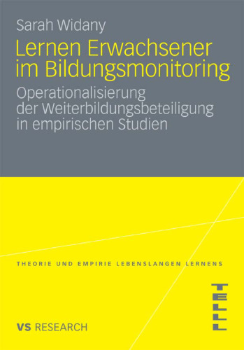 Lernen Erwachsener im Bildungsmonitoring: Operationalisierung der Weiterbildungsbeteiligung in empirischen Studien