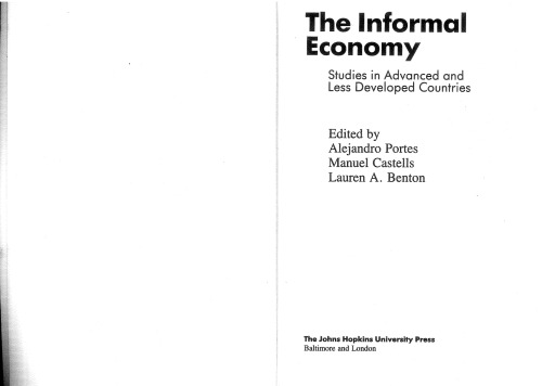 The Informal Economy: Studies in Advanced and Less Developed Countries