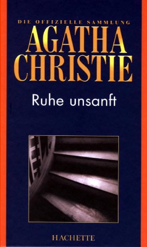 Ruhe unsanft (Hachette Collections - Band 58)
