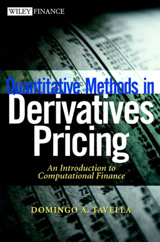 Quantitative Methods in Derivatives Pricing: An Introduction to Computational Finance (Wiley Finance)